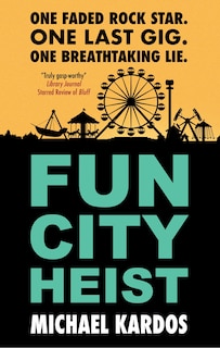 Front cover_Fun City Heist