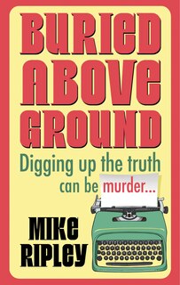 Front cover_Buried Above Ground