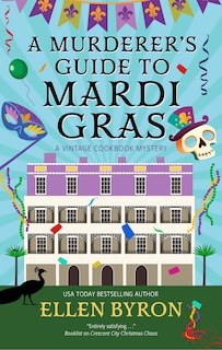 Front cover_A Murderer's Guide to Mardi Gras
