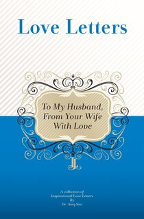 Front cover_To My Husband, From Your Wife With Love