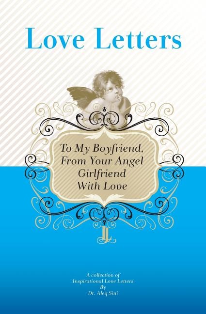 Front cover_To My Boyfriend, From Your Angel Girlfriend With Love