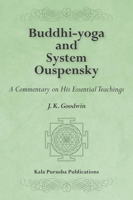 Front cover_Buddhi-yoga and System Ouspensky