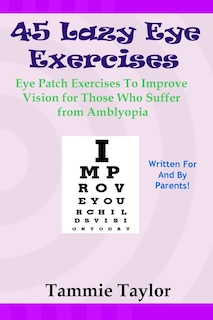Front cover_45 Lazy Eye Exercises