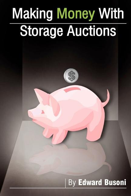 Front cover_Making Money With Storage Auctions