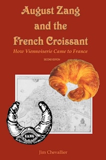 Couverture_August Zang And The French Croissant (2nd Edition)