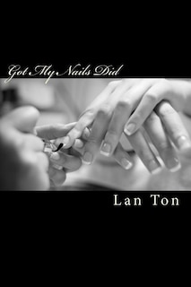 Front cover_Got My Nails Did