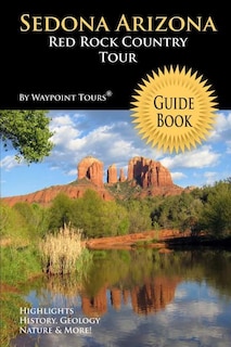 Front cover_Sedona Arizona Red Rock Country Tour Guide Book
