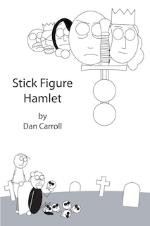 Front cover_Stick Figure Hamlet