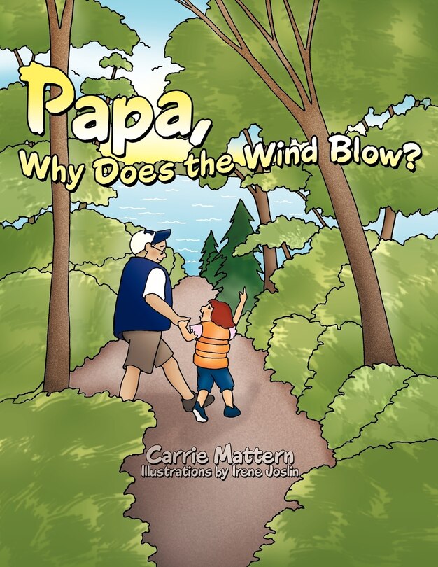 Front cover_Papa, Why Does the Wind Blow?