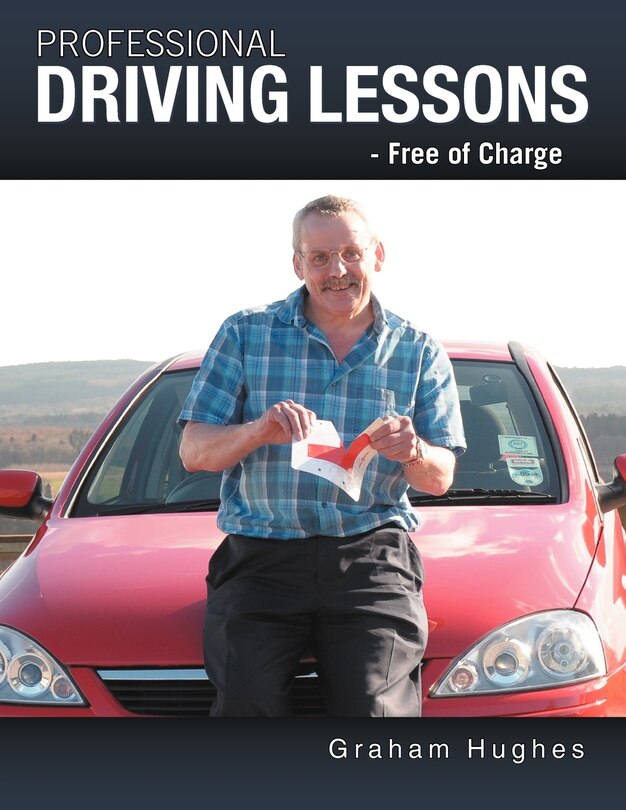 Front cover_Professional Driving Lessons - Free Of Charge