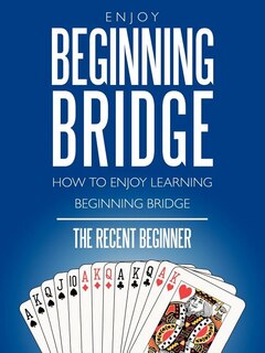 Front cover_Enjoy Beginning Bridge