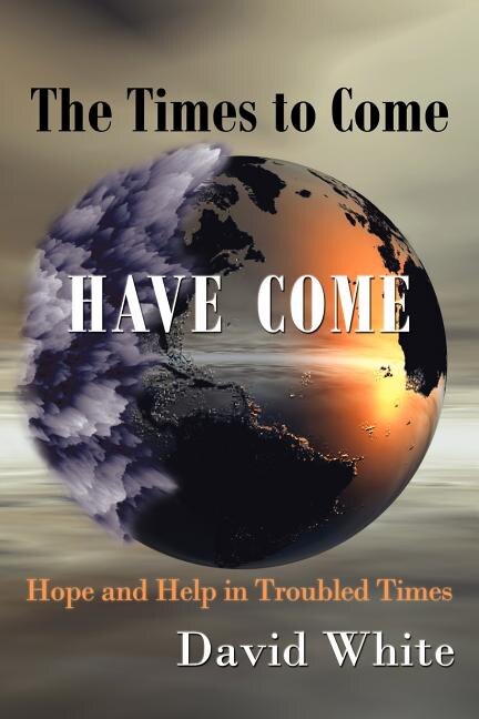 Front cover_The Times to Come Have Come