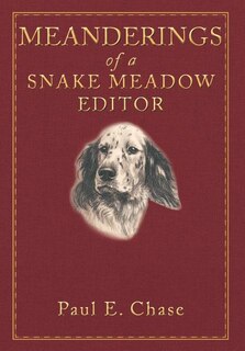 Couverture_Meanderings of a Snake Meadow Editor