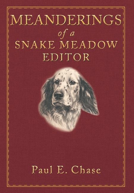 Couverture_Meanderings of a Snake Meadow Editor