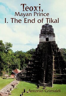 Front cover_Teoxi, Mayan Prince