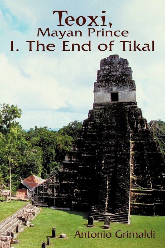 Front cover_Teoxi, Mayan Prince