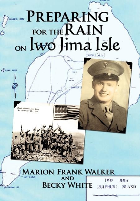 Front cover_Preparing for the Rain on Iwo Jima Isle