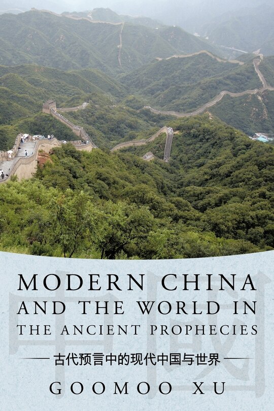 Front cover_Modern China and the World in the Ancient Prophecies