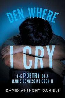 Front cover_Den Where I Cry