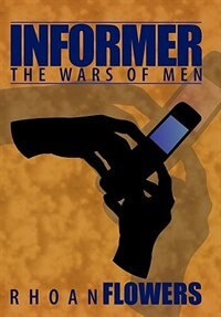 Informer: The Wars of Men