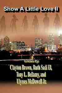 Show A Little Love II de Clayton Brown