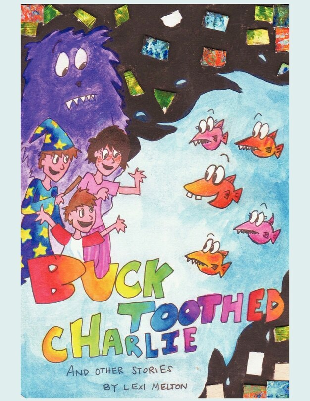 Front cover_Buck Toothed Charlie And Other Stories