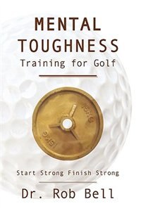Front cover_Mental Toughness Training for Golf