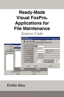 Front cover_Ready-made Visual Foxpro Applications For File Maintenance