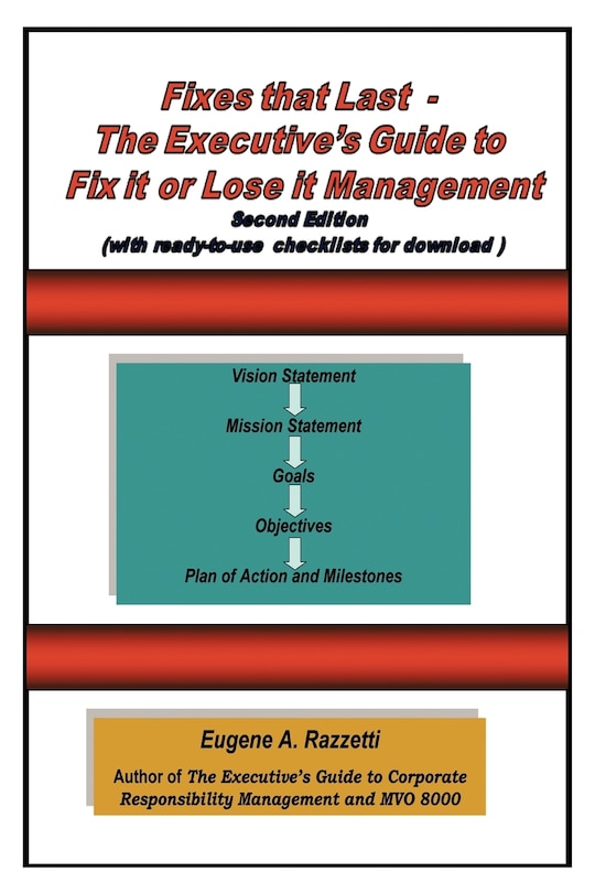 Front cover_Fixes That Last - The Executive's Guide To Fix It Or Lose It Management