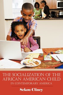 Front cover_The Socialization Of The African American Child