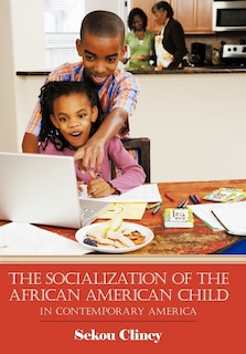 Front cover_The Socialization Of The African American Child