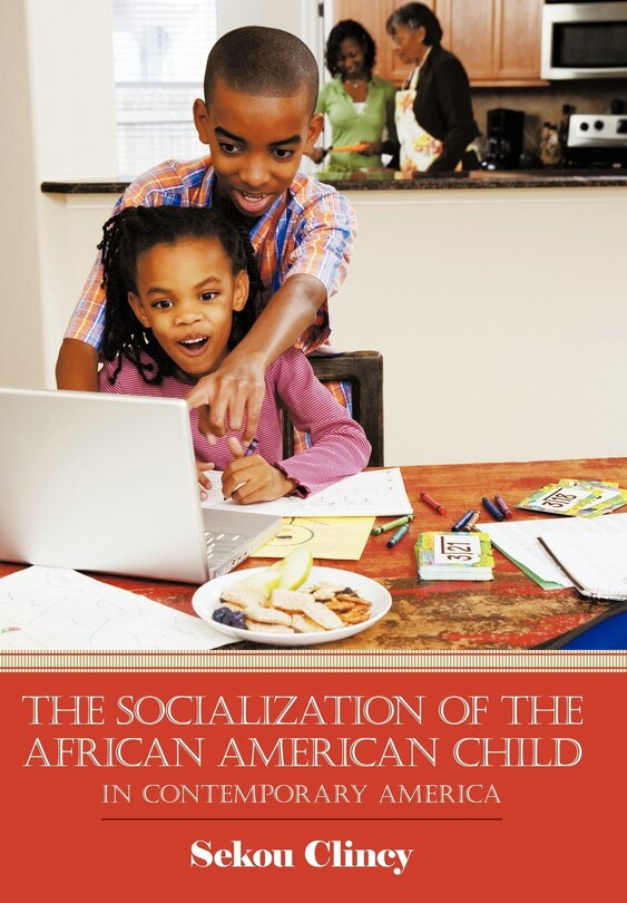 Front cover_The Socialization Of The African American Child