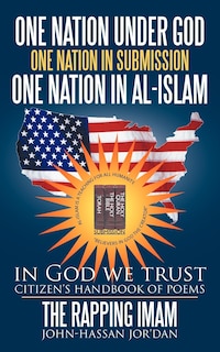 Front cover_one nation under God one nation in submission one nation in Al-Islam