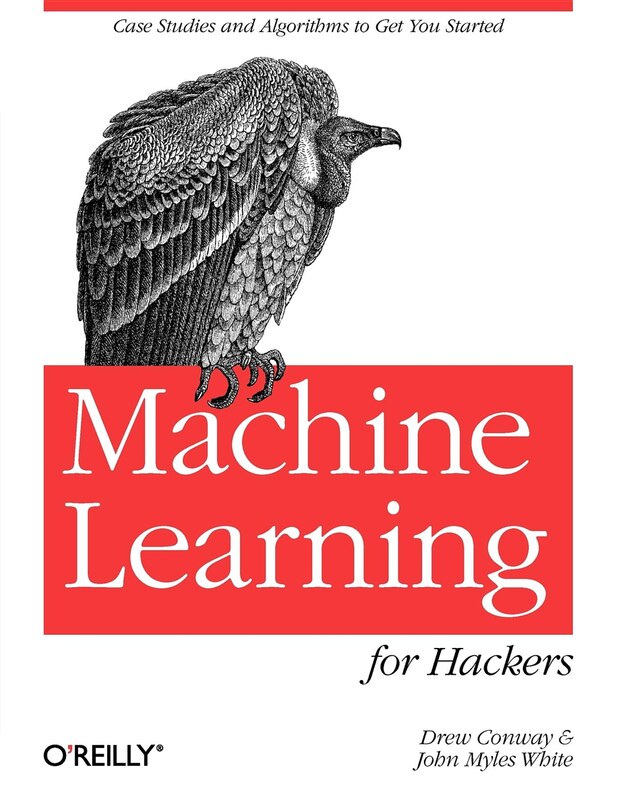 Front cover_Machine Learning For Hackers