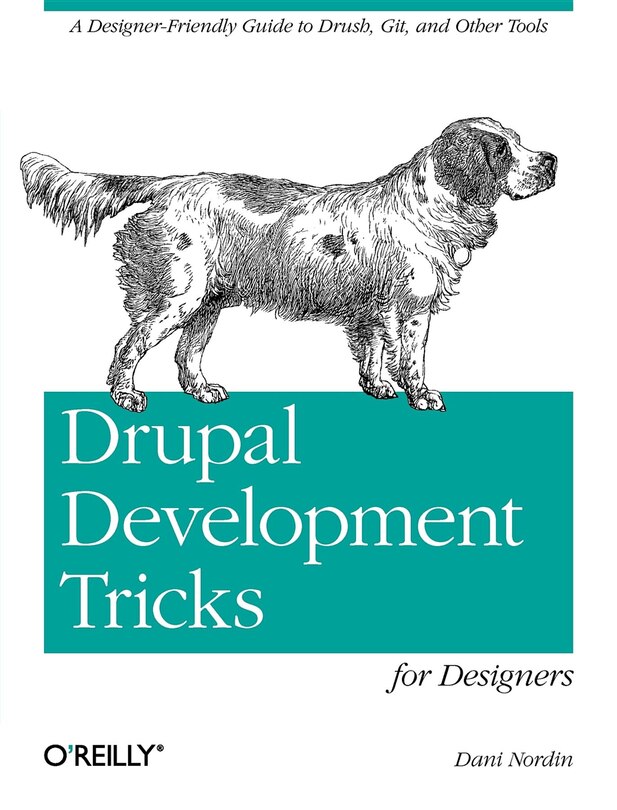 Couverture_Drupal Development Tricks For Designers