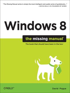 Couverture_Windows 8: The Missing Manual