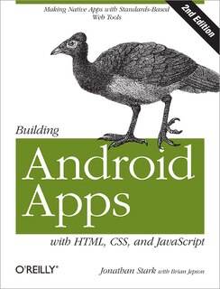 Front cover_Building Android Apps With Html, Css, And Javascript