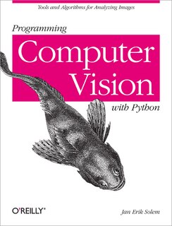 Front cover_Programming Computer Vision With Python