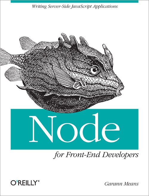 Node For Front-end Developers: Writing Server-side Javascript Applications