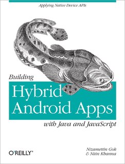Couverture_Building Hybrid Android Apps With Java And Javascript