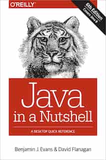 Java In A Nutshell: A Desktop Quick Reference de Benjamin Evans