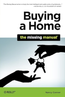 Front cover_Buying A Home: The Missing Manual