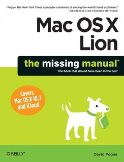Mac Os X Lion: The Missing Manual