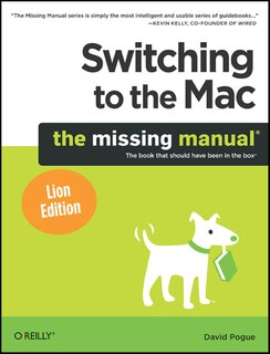 Front cover_Switching To The Mac: The Missing Manual, Lion Edition