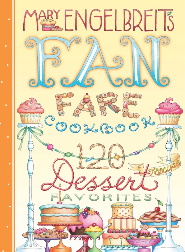 Front cover_120 Dessert Recipe Favorites