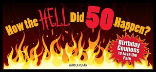 Couverture_How the HELL Did 50 Happen?