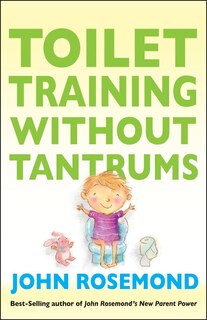 Front cover_Toilet Training Without Tantrums