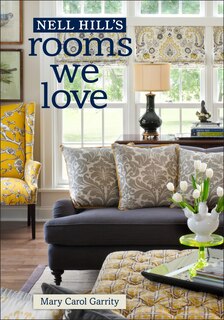 Front cover_Nell Hill's Rooms We Love