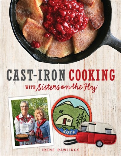 Front cover_Cast-Iron Cooking with Sisters on the Fly