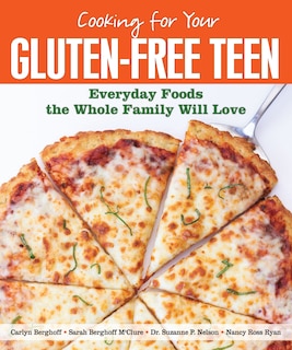 Front cover_Cooking for Your Gluten-Free Teen
